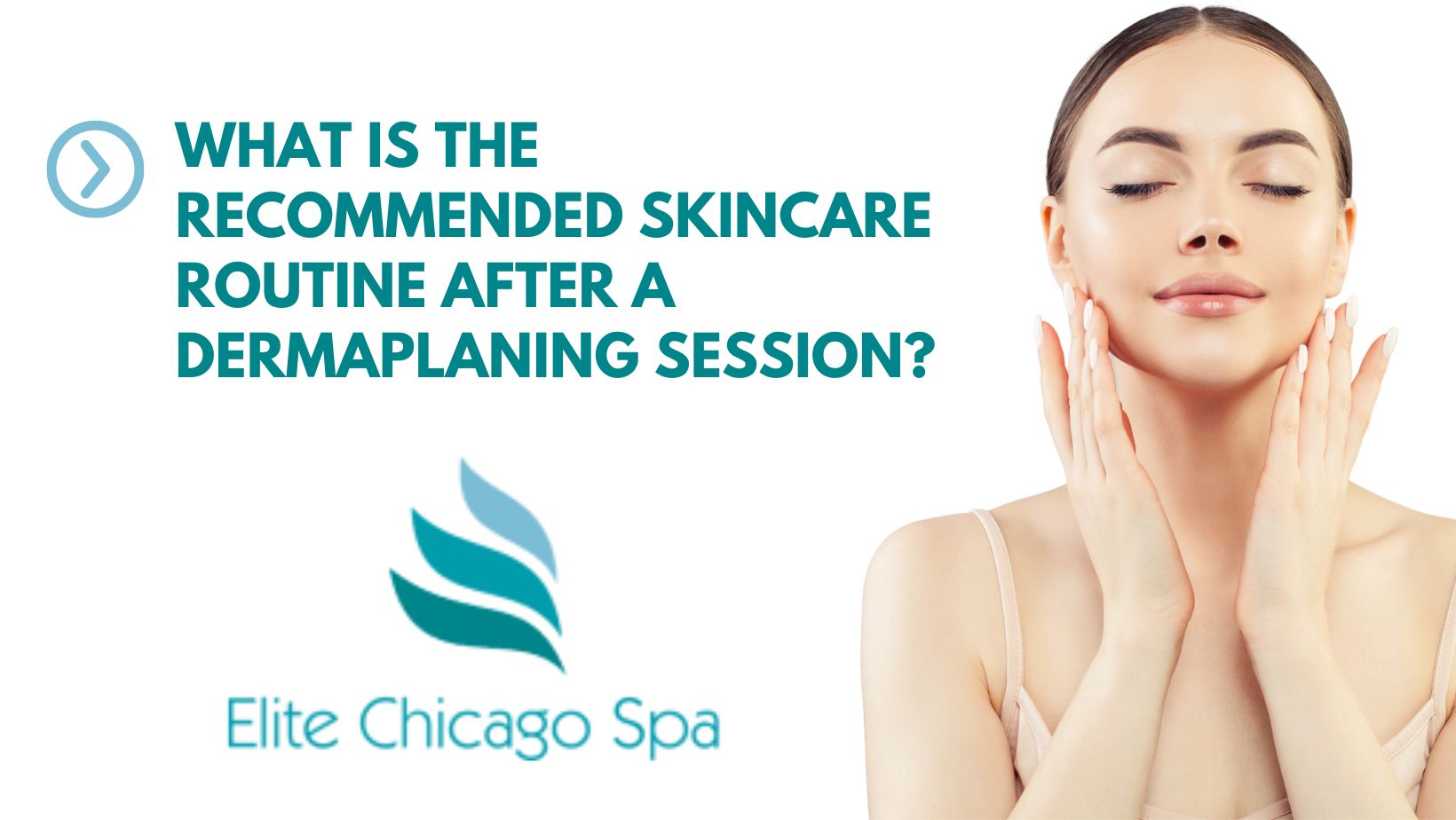 You are currently viewing What Is The Recommended Skincare Routine After A Dermaplaning Session?